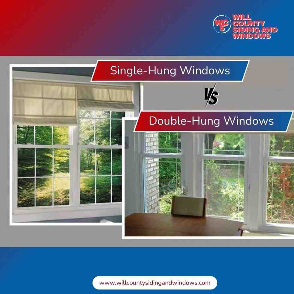 Visual comparison between single-hung and double-hung windows with branding from Will County Siding and Windows.